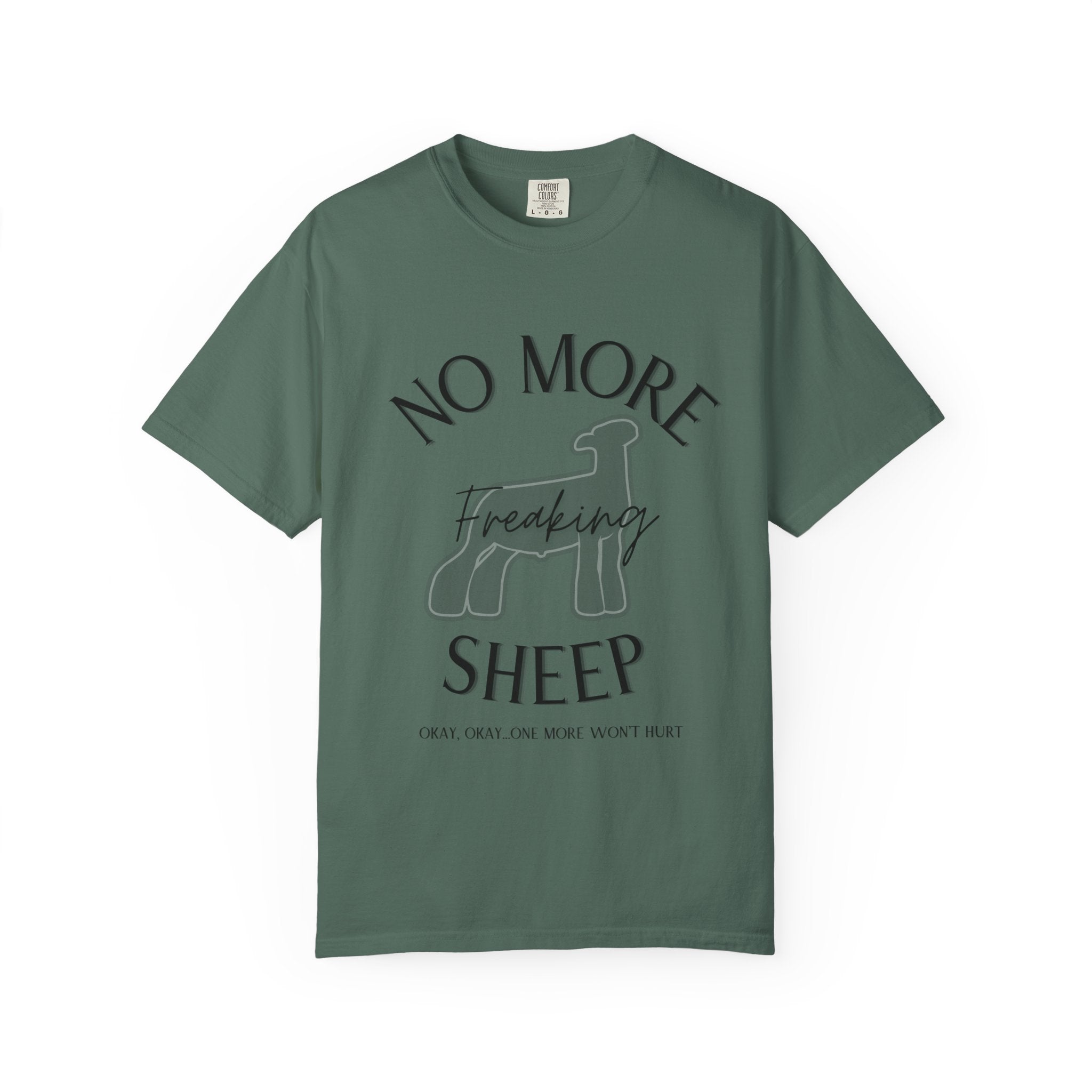 No More Freaking Sheep Shirt | Funny Livestock Tee | Show Sheep Dad Shirt | 4H & FFA Farm Humor Shirt