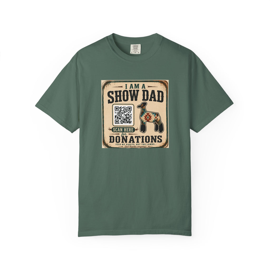 Show Dad T-Shirt