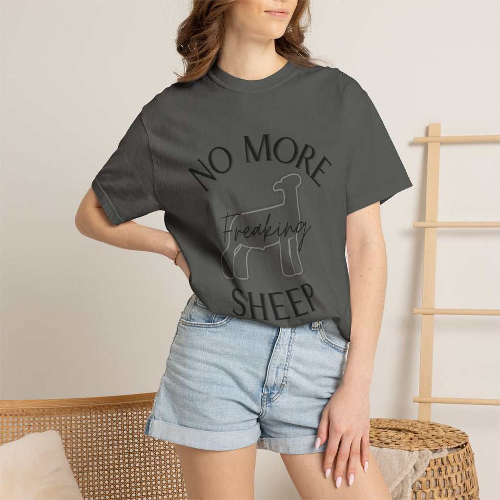 No More Freaking Sheep Shirt | Funny Livestock Tee | Show Sheep Dad Shirt | 4H & FFA Farm Humor Shirt