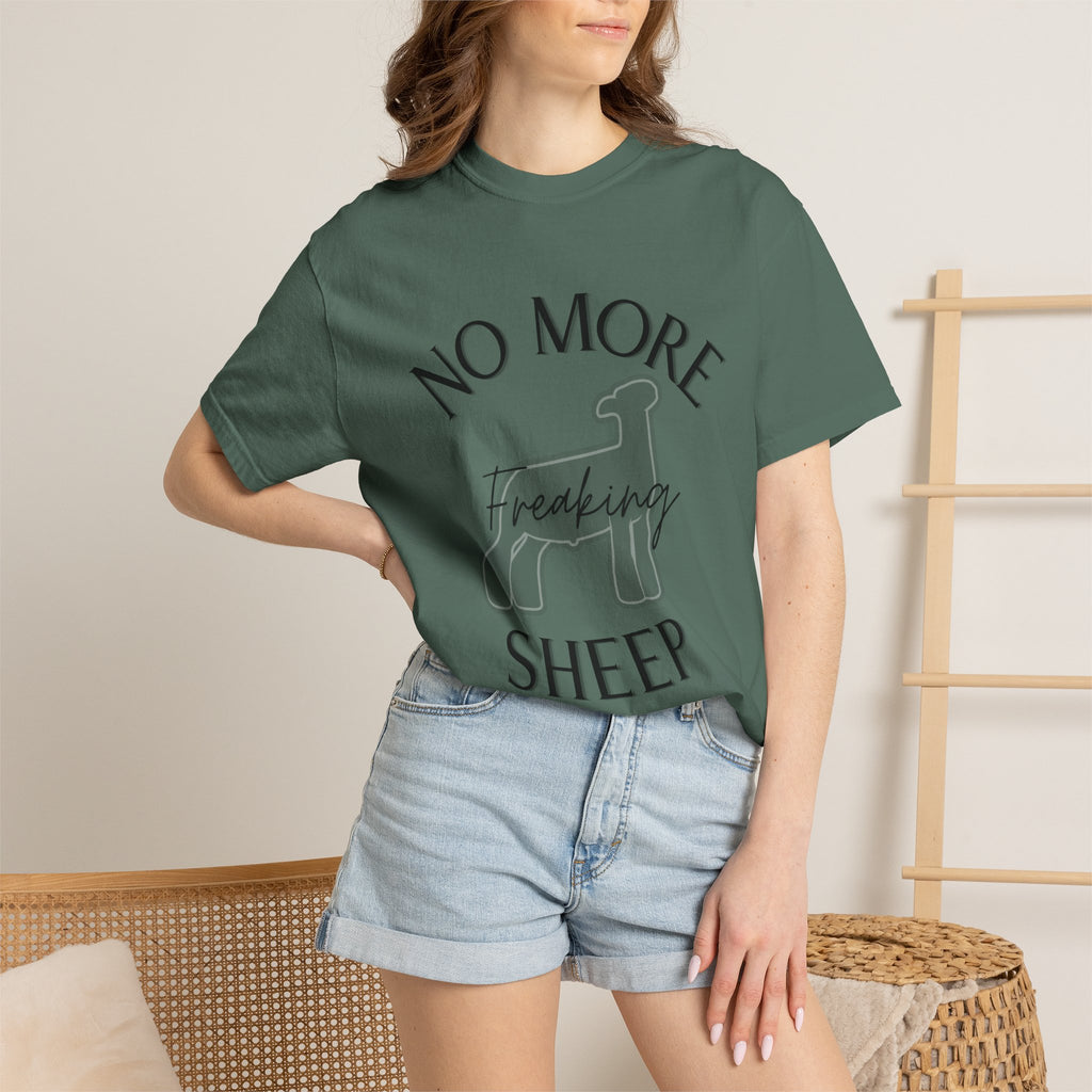 No More Freaking Sheep Shirt | Funny Livestock Tee | Show Sheep Dad Shirt | 4H & FFA Farm Humor Shirt