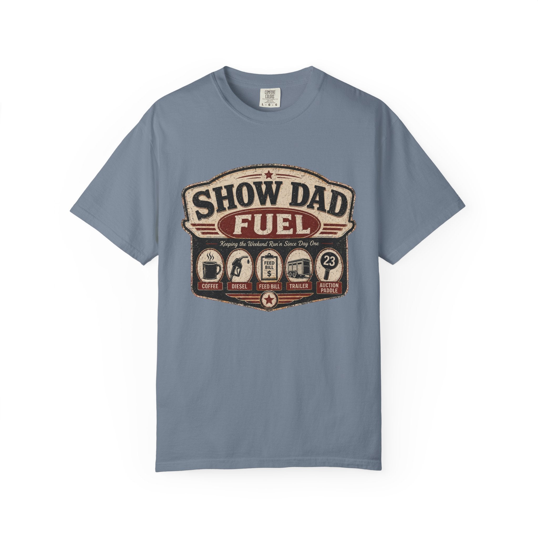 Show Dad Fuel Shirt | Funny Livestock Dad Tee | Stock Show Dad Shirt | 4H & FFA Father’s Day Gift | Farm Dad Western Tee