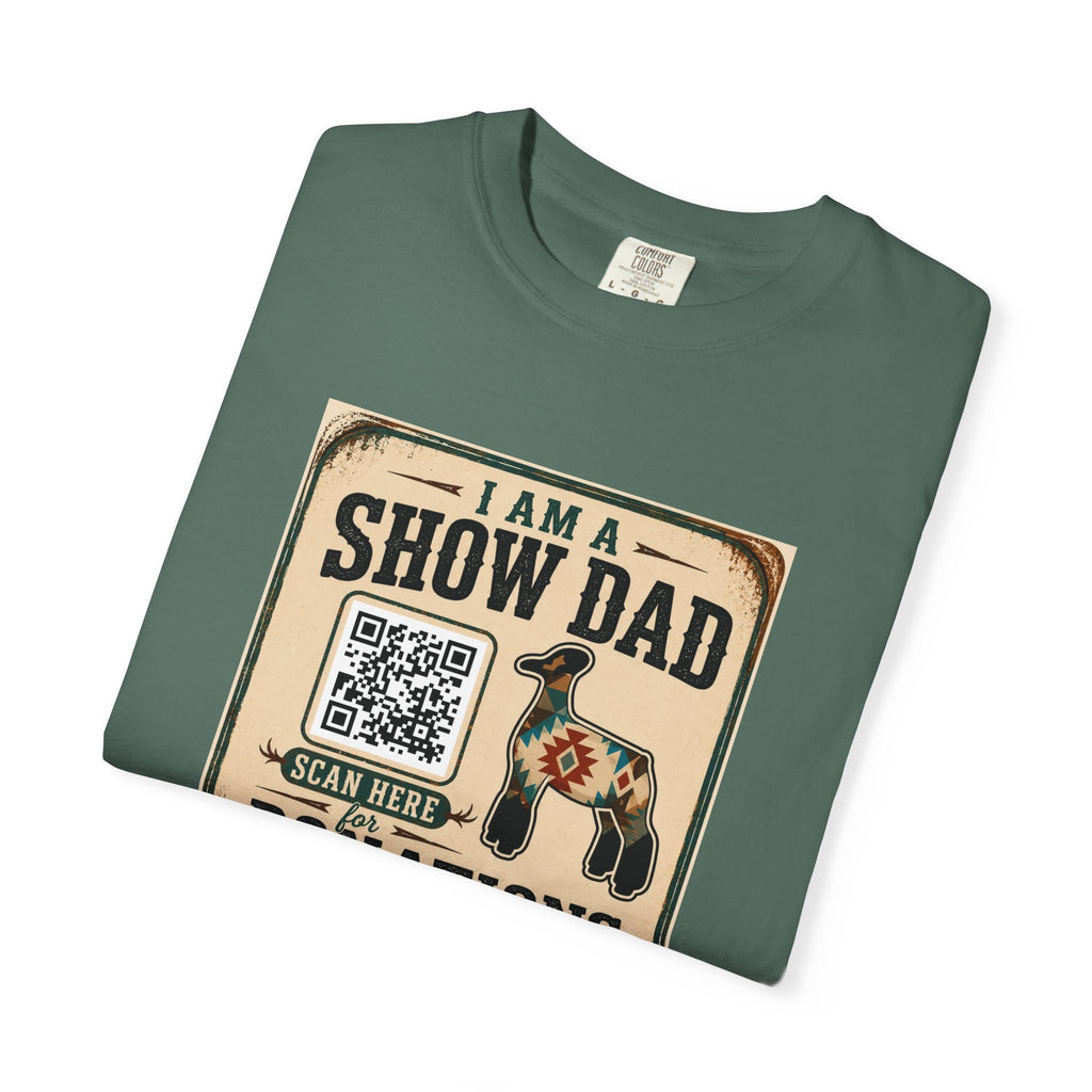 Show Dad T-Shirt